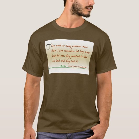 ネイティブアメリカンの引用文のティー Tシャツ (正面)