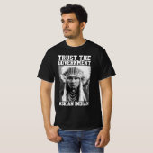 ネイティブアメリカン ネイティブアメリカン 信頼 政府 Tシャツ (正面フル)