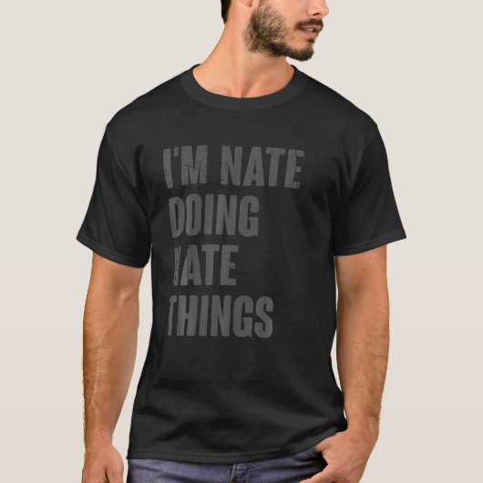 ネイト・ナムに贈り物おもしろいをするネイト Tシャツ (正面)