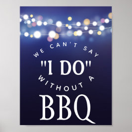 ネイビーのイルミネーション　BBQがなくては結婚式ができない ポスター