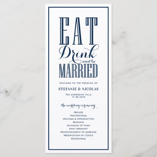 ネイビーブルーの「Eat Drink and be Married」ウェディング プログラム (正面)