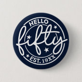 ネイビーブルーハローフィフティ50誕生日 缶バッジ (正面)