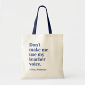 ネイビーブルー私に私の先生声を使わせない トートバッグ (正面)