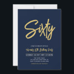 ネイビーブルー&金ゴールド |シック60th誕生日パーティー 招待状<br><div class="desc">60祝歳の誕生日パーティーの招待でスタイリッシュの特別な日。このデザインは、ブラック&金ゴールドカラーコンボでクリーンなレイアウトを備えたシックなブラシスクリプト"Sixty"を備えている。任意のカスタマイズ年齢またはイベントへの文字を行うことができる。その他のデザインは私のショップBaraBomDesignで利用可能。</div>