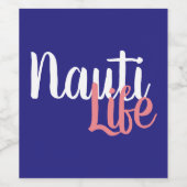 ネイビー航海のブルーの可愛いNAUTI LIFEスクリプト ワインラベル (シングルラベル)