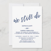 ネイビー 私たちはいまだに誓う 現代の手書きアニバーサリー 招待状 (正面)
