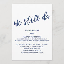 ネイビー 私たちはいまだに誓う 現代の手書きアニバーサリー 招待状