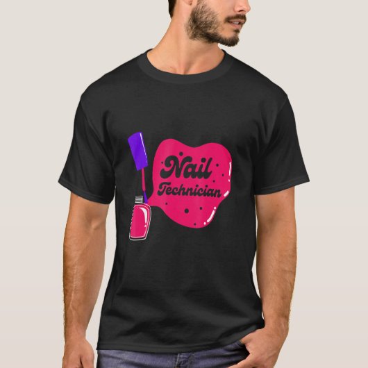 ネイリスト認定爪、 ネイルテックアーティストマニキュア Tシャツ (正面)