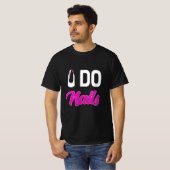 ネイルアーティストDo爪、 ネイル Tシャツ (正面フル)