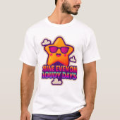 ネオンかわいいスター – 「曇り日でも輝く」 Tシャツ (正面)