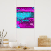 ネオンきらめく車のポスター – "輝き過ぎ" ポスター (キッチン)
