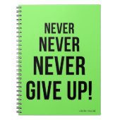 ネオンはウィンスト与えンチャーチルを決してやる気を起こさせるない ノートブック (正面)