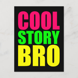 ネオンカラーが映えるCool Story Bro ポストカード