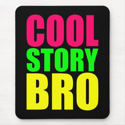 ネオンカラーが映えるCool Story Bro マウスパッド (正面)