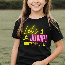 ネオングロートランポリンパーティーレッツジャンプ誕生日 Tシャツ