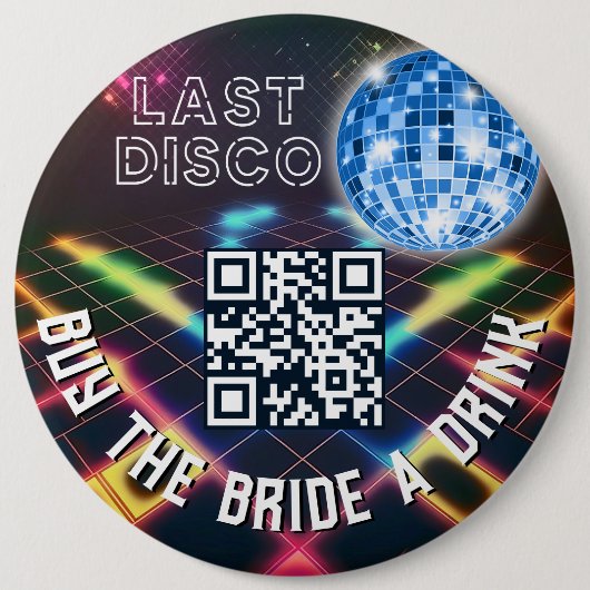 ネオンディスコハッピーエンドBuy the Bride a Drink 缶バッジ (正面)
