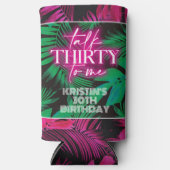 ネオンピンクのトロピカルトーク30歳の誕生日 スリム缶クーラー (正面)