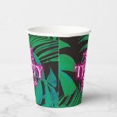 ネオンピンクのトロピカルトーク30歳の誕生日 紙コップ (右)