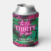 ネオンピンクのトロピカルトーク30歳の誕生日 缶クーラー (缶正面)