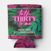 ネオンピンクのトロピカルトーク30歳の誕生日 缶クーラー (裏面)
