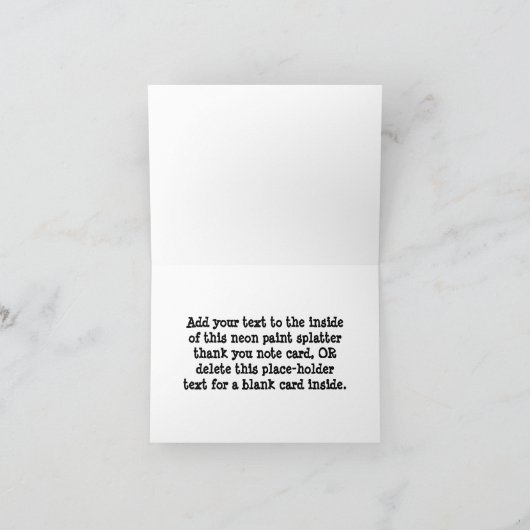 ネオンペンキの(ばちゃばちゃ)跳ねるはあなたまたはメッセージカードを感謝していしています サンキューカード (内部)