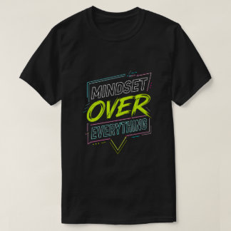 ネオンマインドセット・イズ・エブリシング モチベーショナル・タイポグラフィ Tシャツ