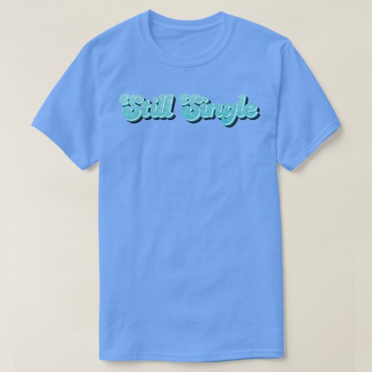 ネオン独身の静止 Tシャツ (デザイン正面)