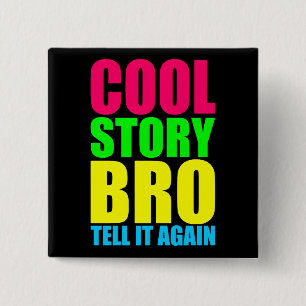 ネオン Cool Story Bro 缶バッジ