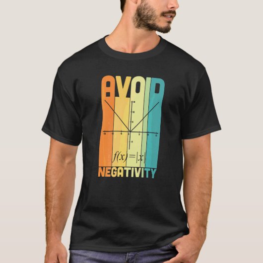 ネガティブさ回避 数学教師 数学のダジャレの方程式 Tシャツ (正面)