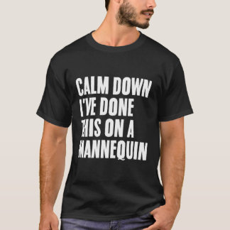 ネクィンでやったんだから落ち着け Tシャツ