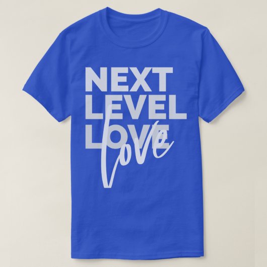 ネクストレベルラブラブT Tシャツ (デザイン正面)