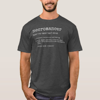 ネクロマンサー(死霊術師)の定義 楽しいゲーミングキャラタイプF Tシャツ