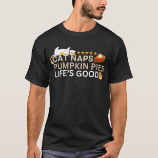 ネコ昼寝カボチャは人生の良い感謝祭をパイ Tシャツ