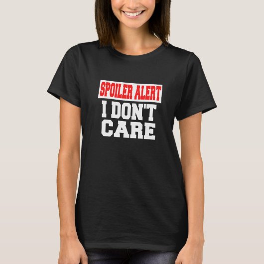 ネタバレ注意なんて気にしない エモい服 Tシャツ (正面)