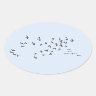「ネットが私を巻き込まない」+鳥(青淡い色のは黒) 楕円形シール