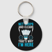 ネットの落下とクリア私はここにいるおもしろい理由 キーホルダー (正面)