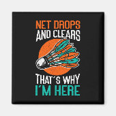 ネットの落下とクリア私はここにいるおもしろい理由 マグネット (正面)