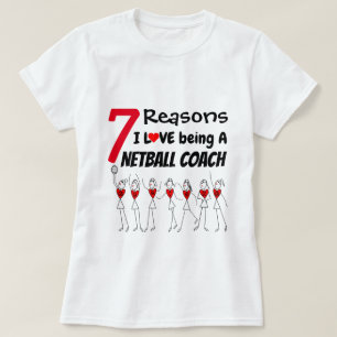 ネットボールのコーチがある7つの理由I愛 Tシャツ