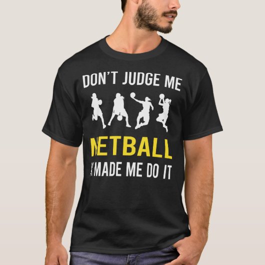 ネットボールを判断しない Tシャツ (正面)