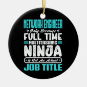 ネットワーおもしろいク・エンジニアの役職スキル セラミックオーナメント (正面)