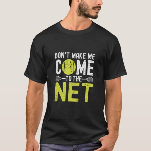 ネット来テニスにおもしろい行く Tシャツ (正面)