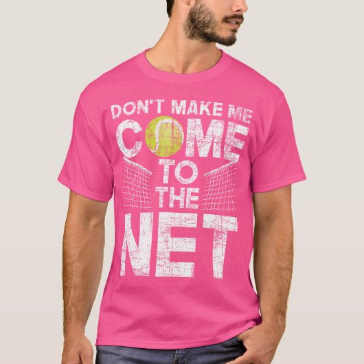 ネット来テニス選手に私を誘うな Tシャツ (正面)