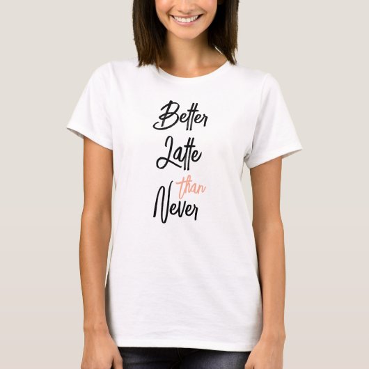 ネバラテ最高!面白いコーヒー名言 Tシャツ (正面)