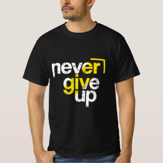ネバーギブアップ モチベーショナル ダストレス タイポグラフィ Tシャツ
