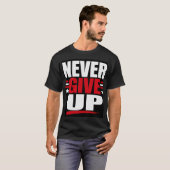 ネバーギブアップ Tシャツ (正面フル)