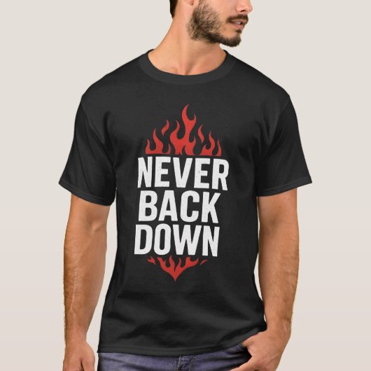 ネバーバックダウンTシャツ Tシャツ (正面)