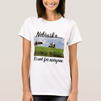 ネブラスカ…それは皆のためではないです Tシャツ