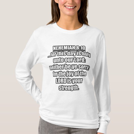 ネヘミヤ記 8:10 KJV 聖書の詩 Tシャツ (正面)