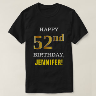 ネーはっきりしたムシャツ付き、黒、フェイク金ゴールド52番目の誕生日 Tシャツ