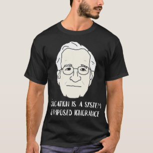 ノアムチョムスキー引用文 Tシャツ